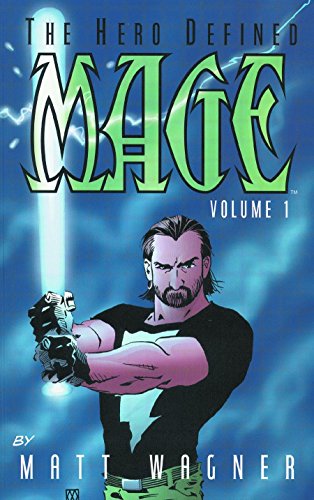 Mage, The Hero Defined Volume 1