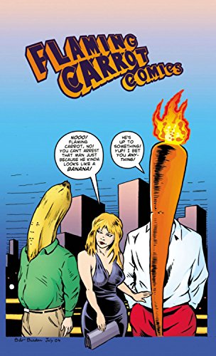 Flaming Carrot Volume 6 First Image Series
