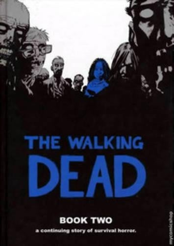 The Walking Dead Book 2