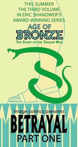 Age Of Bronze Volume 3: Betrayal Part 1