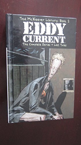 Ted McKeever Library Book 2: Eddy Current