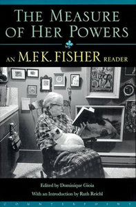 M.F.K.Fisher Reader 
