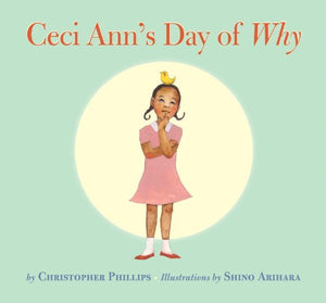 Ceci Ann's Day of Why 