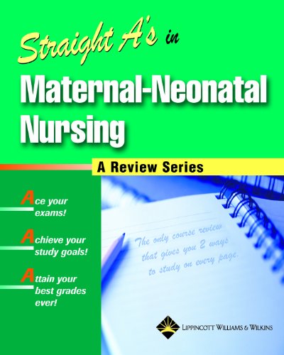 Straight A's in Maternal-neonatal Nursing