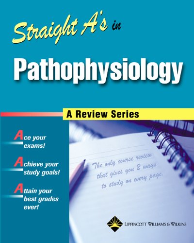 Straight A's in Pathophysiology