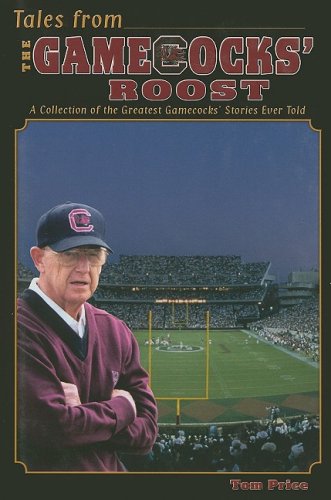 Tales from the Gamecocks' Roost