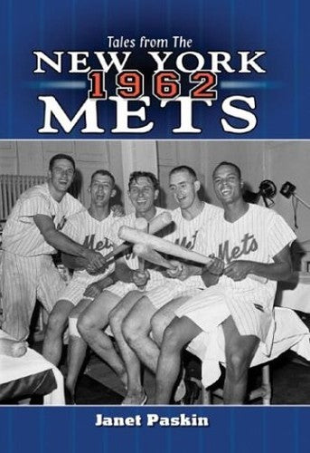 Tales from the 1962 New York Mets