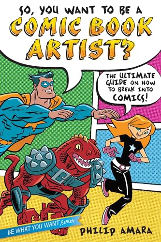 So, You Want to Be a Comic Book Artist?