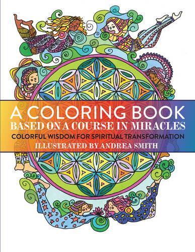 A Coloring Book Based on a Course in Miracles