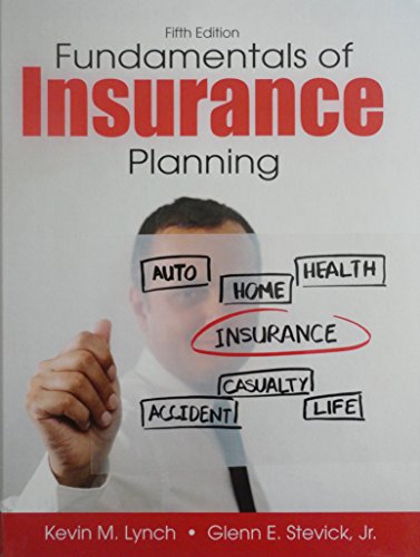 Fundamentals of Insurance Planning, Fifth Edition