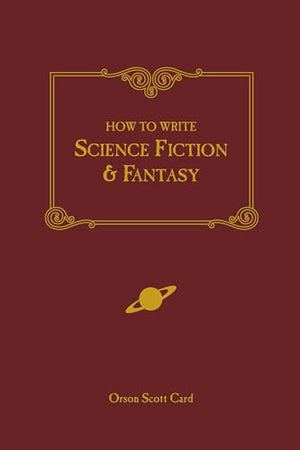 How to Write Science Fiction and Fantasy