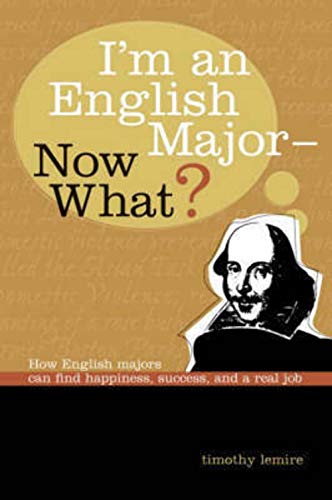 I'm an English Major - Now What?