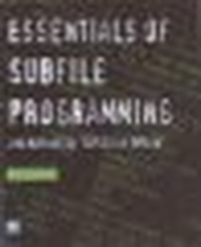 Essentials of Subfile Programming and Advanced Topics in RPG IV
