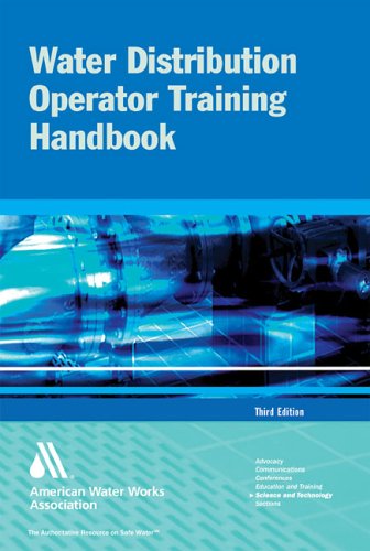 Water Distribution Operator Training Handbook, 3e