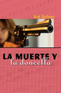 La La Muerte y la Doncella 