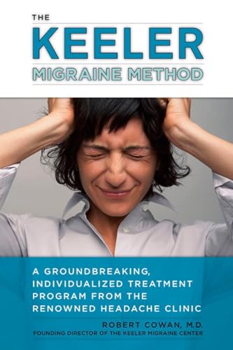 The Keeler Migraine Method