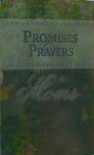 Promises  Prayers For Moms Promises  Prayers