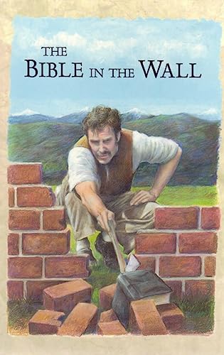 The Bible in the Wall