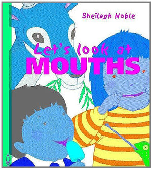 Mouths