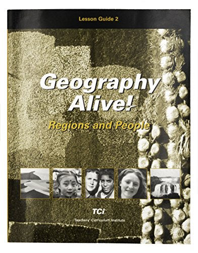 Lesson Guide 2- Geography Alive! Regions and People