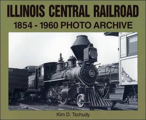 Illinois Central Railroad 1854-1960