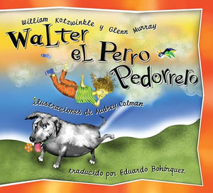 Walter el Perro Pedorrero