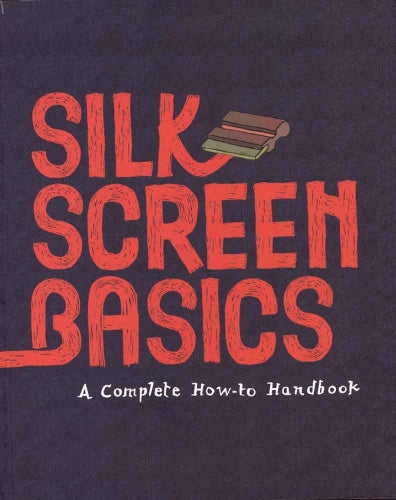 Silkscreen Basics