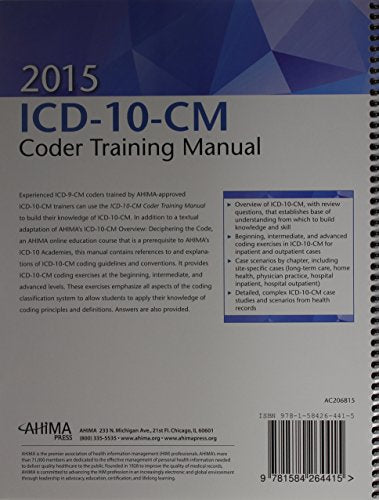 2015 ICD-10-CM Coder Training Manual