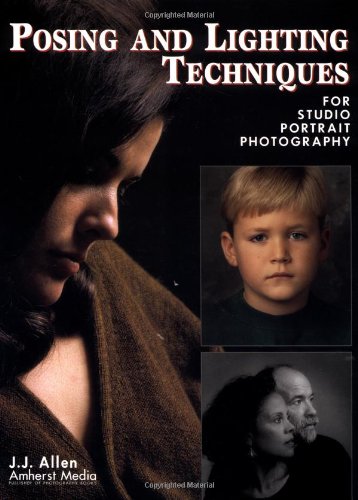 Posing And Lighting Techniques