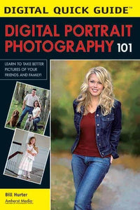 Digital Portrait Photography 101 