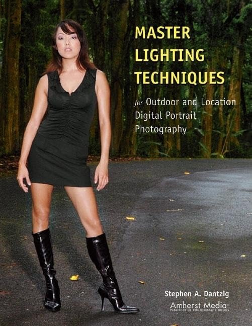 Master Lighting Techniques For Outdoor & Location Digital Portrait Photography