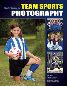 Master Guide For Team Sports Photography 