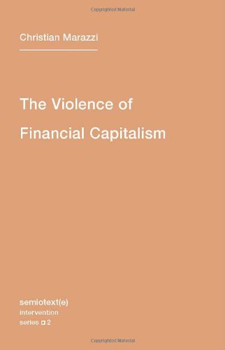 The Violence of Financial Capitalism
