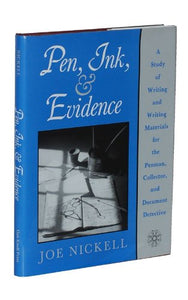 Pen, Ink and Evidence 