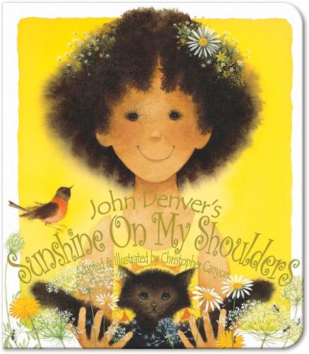 Sunshine On My Shoulders