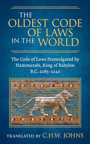 The Oldest Code of Laws in the World [1926]