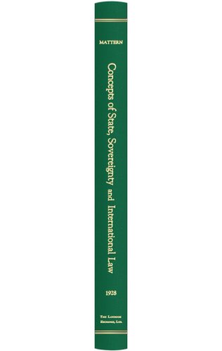 Concepts of State, Sovereignty and International Law [1928]