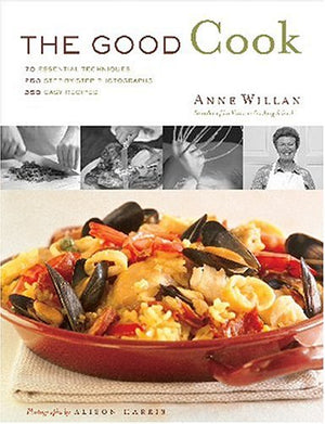 The Good Cook: 70 Essential Techniques; 2