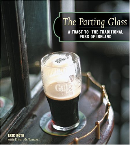 Parting Glass: A Toast to the Traditi