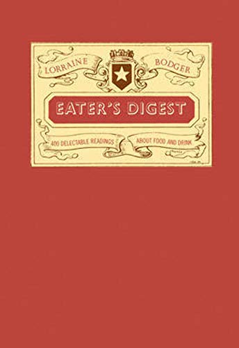 Eater's Digest: 450 Original Readings