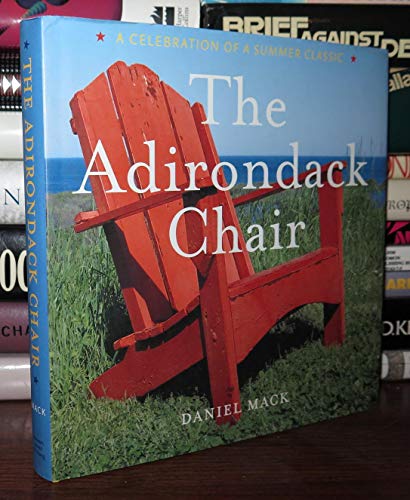 The Adirondack Chair