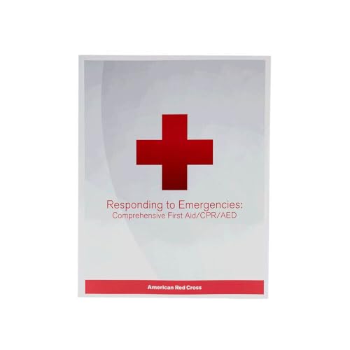 Responding to Emergencies: Comprehensive First Aid/CPR/AED Textbook