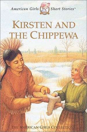 Kirsten and the Chippewa