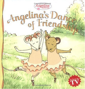 Angelina's Dance of Friendship 