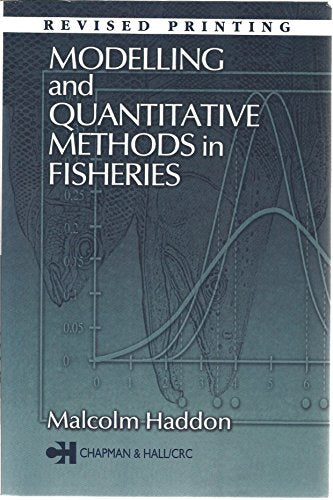 Modelling and Quantitative Methods in Fisheries