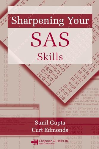 Sharpening Your SAS Skills