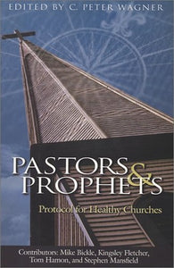 Pastors and Prophets 
