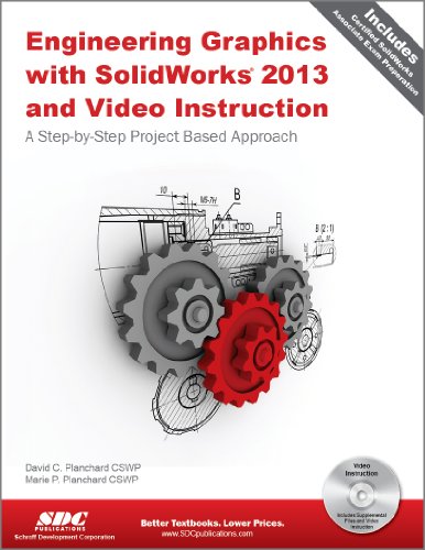 Engineering Graphics with Solidworks 2013 and Video Instruction DVD