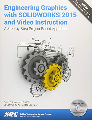 Engineering Graphics with SOLIDWORKS 2015