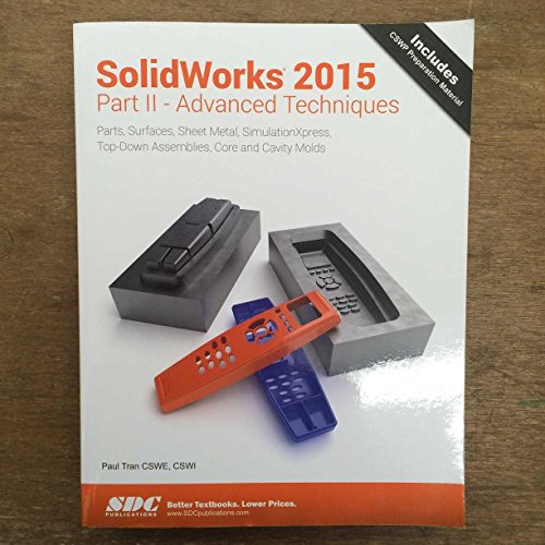 SolidWorks 2015 Part II - Advanced Techniques